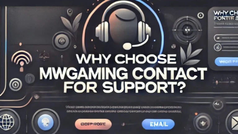 Why Choose MWGAMING Contact